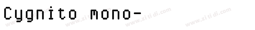 Cygnito mono字体转换